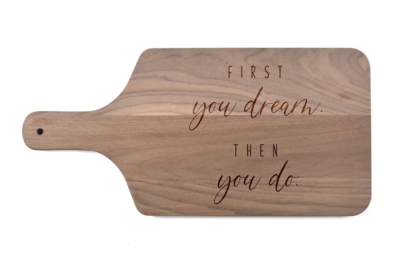 Dream then Do 17" x 8" Walnut Paddle Cutting Board